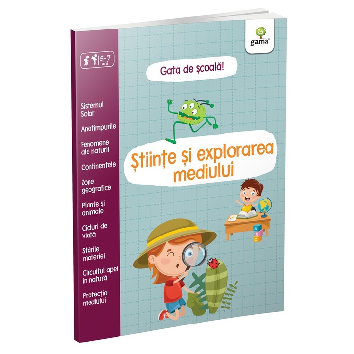 Stiinte si explorarea mediului. Gata de scoala