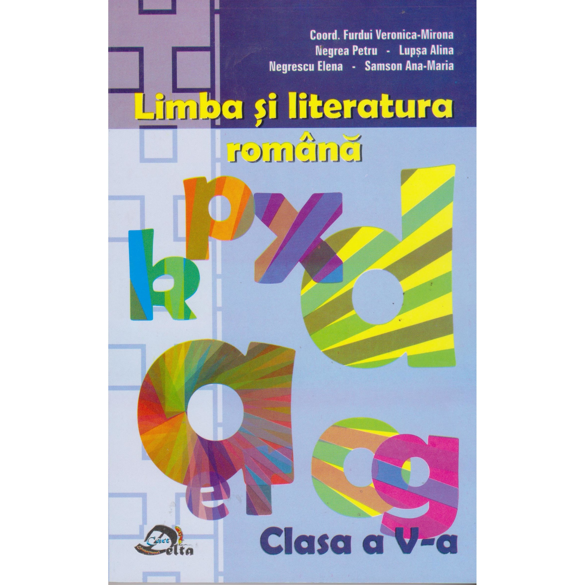 Limba si literatura romana clasa V - Colectiv