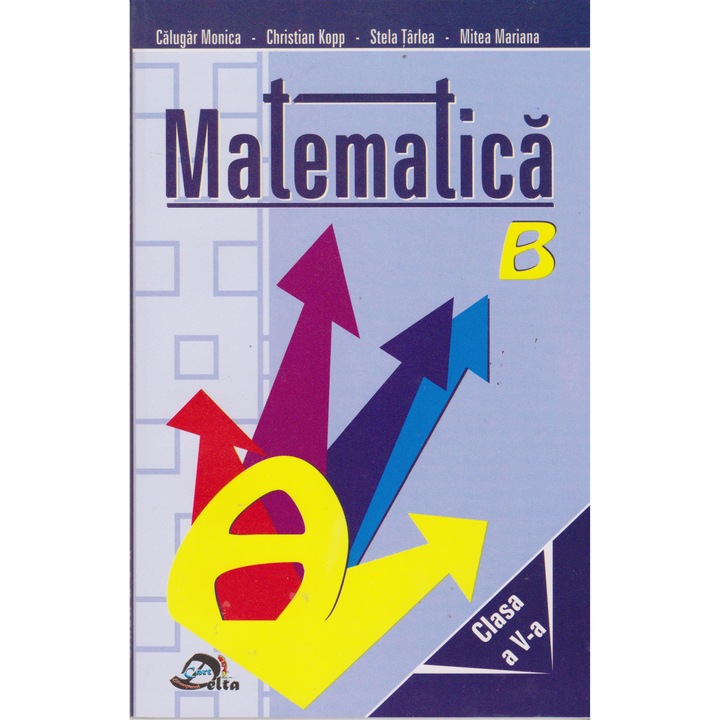 Matematica clasa V - Colectiv