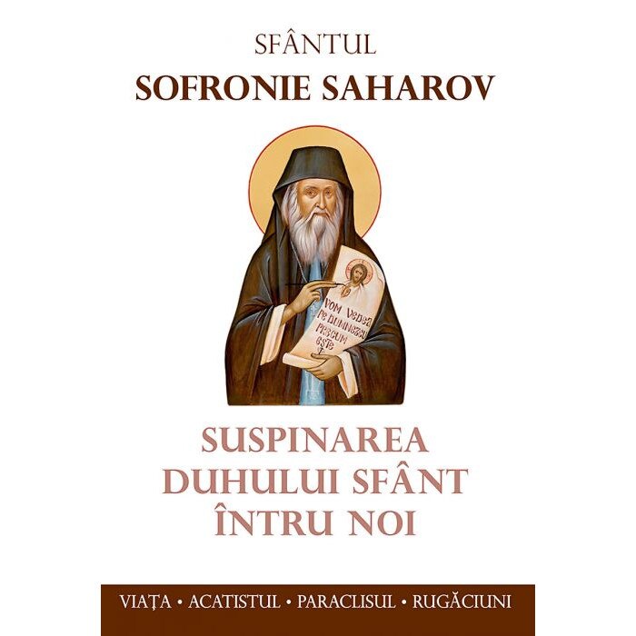Suspinarea Duhului Sfant intru noi - Sf. Sofronie Saharov