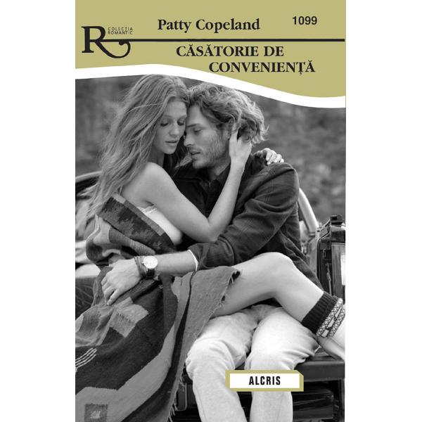 Casatorie de convenienta - Patty Copeland
