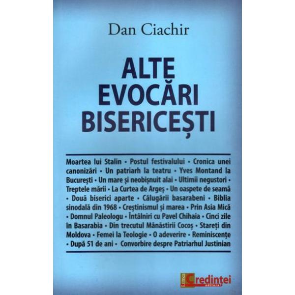 Alte evocari bisericesti - Dan Ciachir