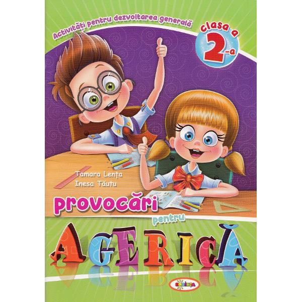 Provocari pentru Agerica - Clasa 2 - Tamara Lenta, Inesa Tautu