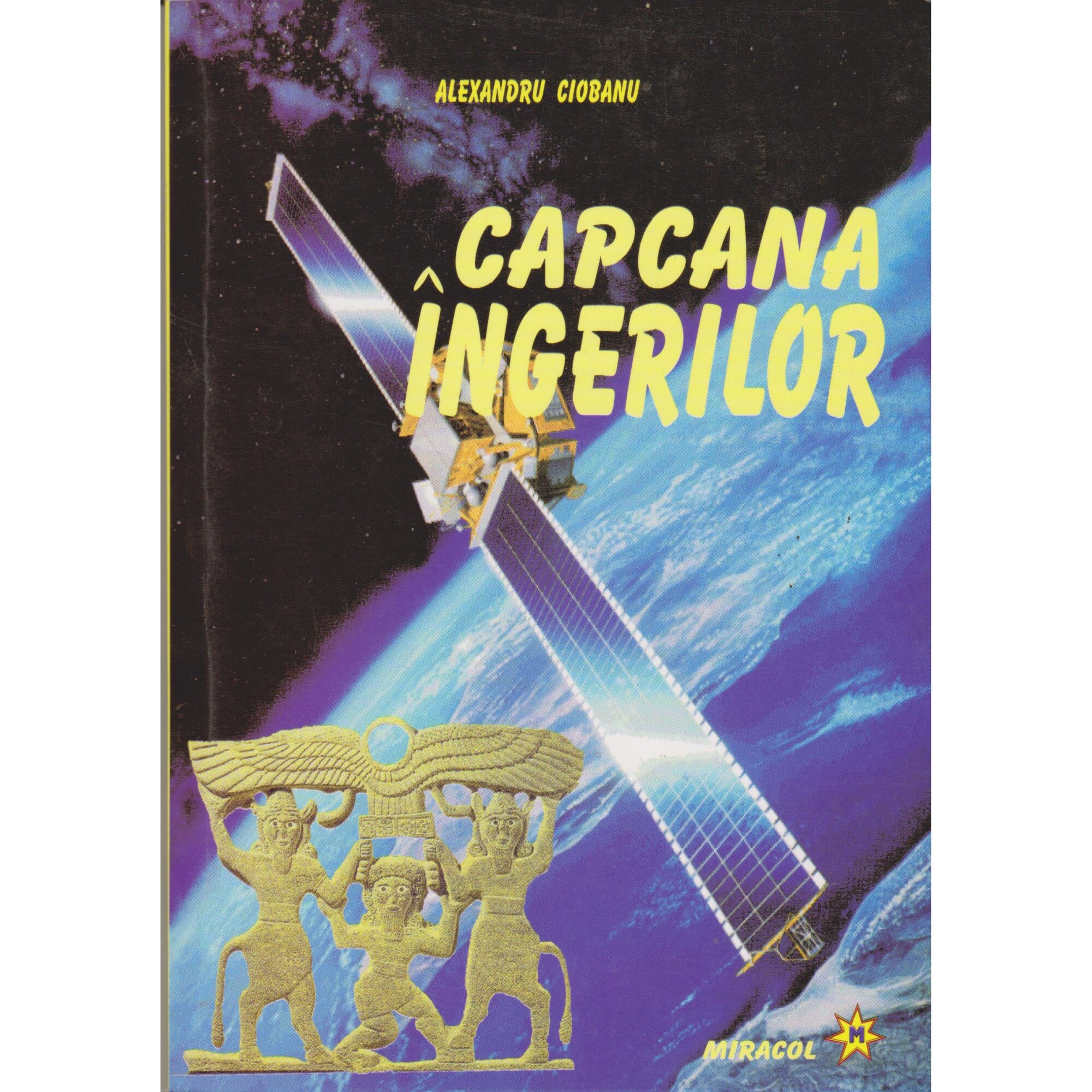 Capcana ingerilor - Alexandru Ciobanu