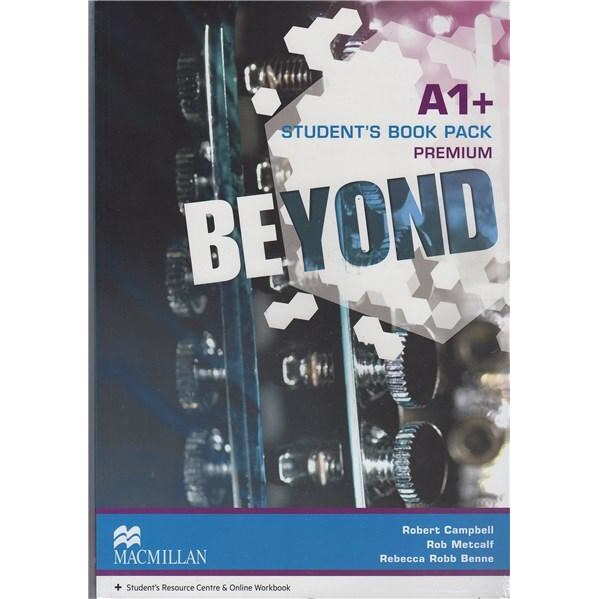 Beyond A1+ Student's Book Premium Pack - Robert CampbellRob MetcalfRebecca Robb Benne
