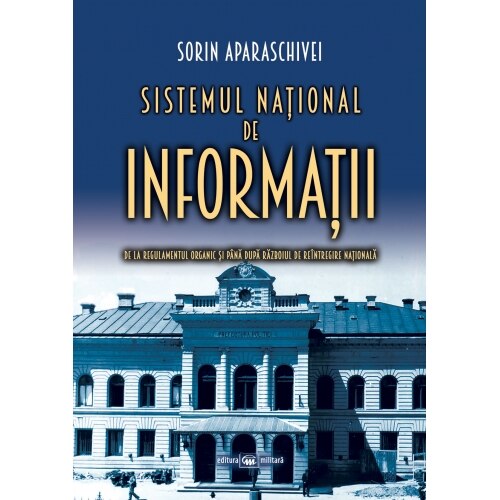 Sistemul national de informatii - Sorin Aparaschivei