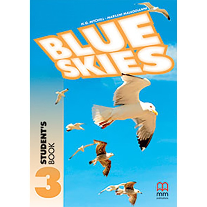 Blue Skies 3 Student’s Book & Workbook With Audio CD - H. Q. MitchellMarileni Malkogianni