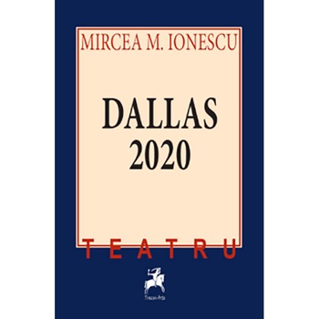 Dallas 2020 - Mircea M. Ionescu Dallas 2020 - Mircea M. Ionescu