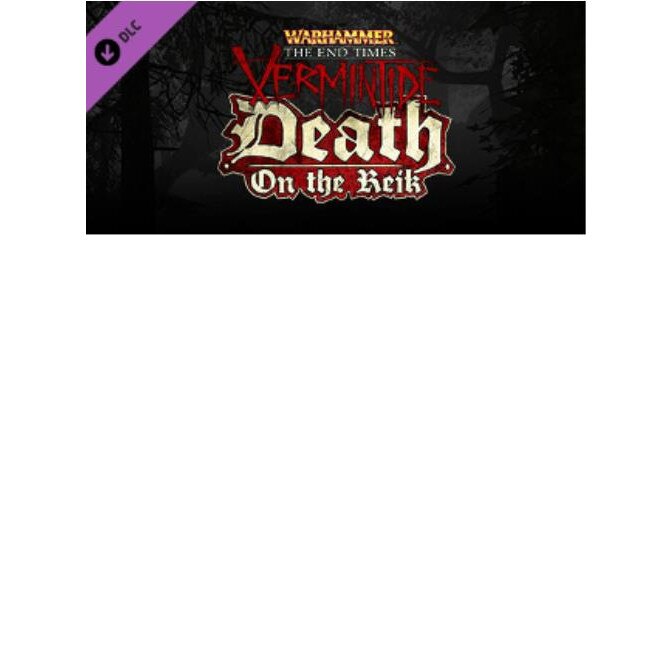 Joc Warhammer The End Times Vermintide - Death on the Reik DLC Steam Key Global PC (Cod Activare Instant)