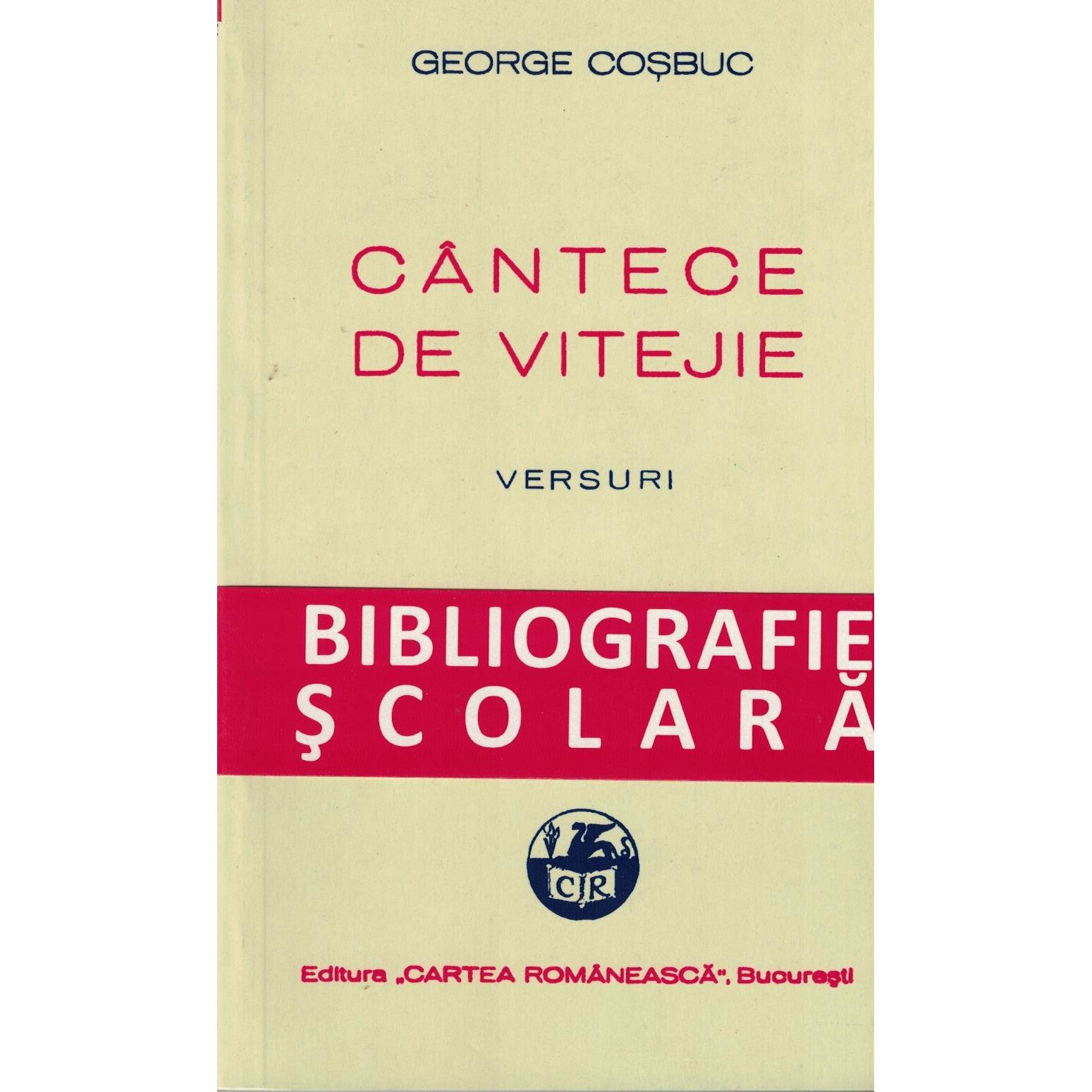 Cantece de vitejie - George Cosbuc