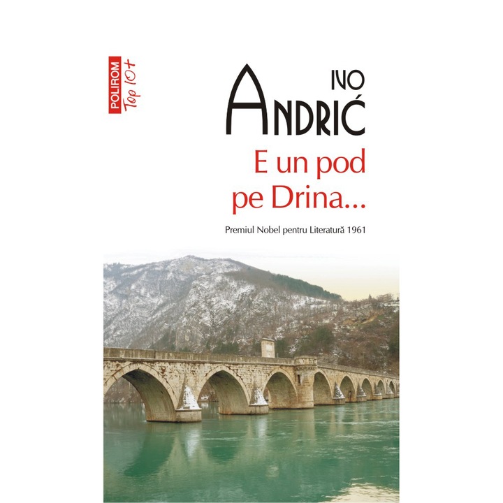 E un pod pe Drina..., Ivo Andric