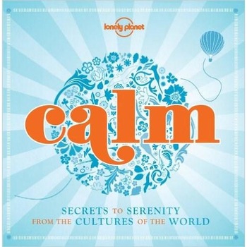 Calm - Lonely Planet Calm - Lonely Planet