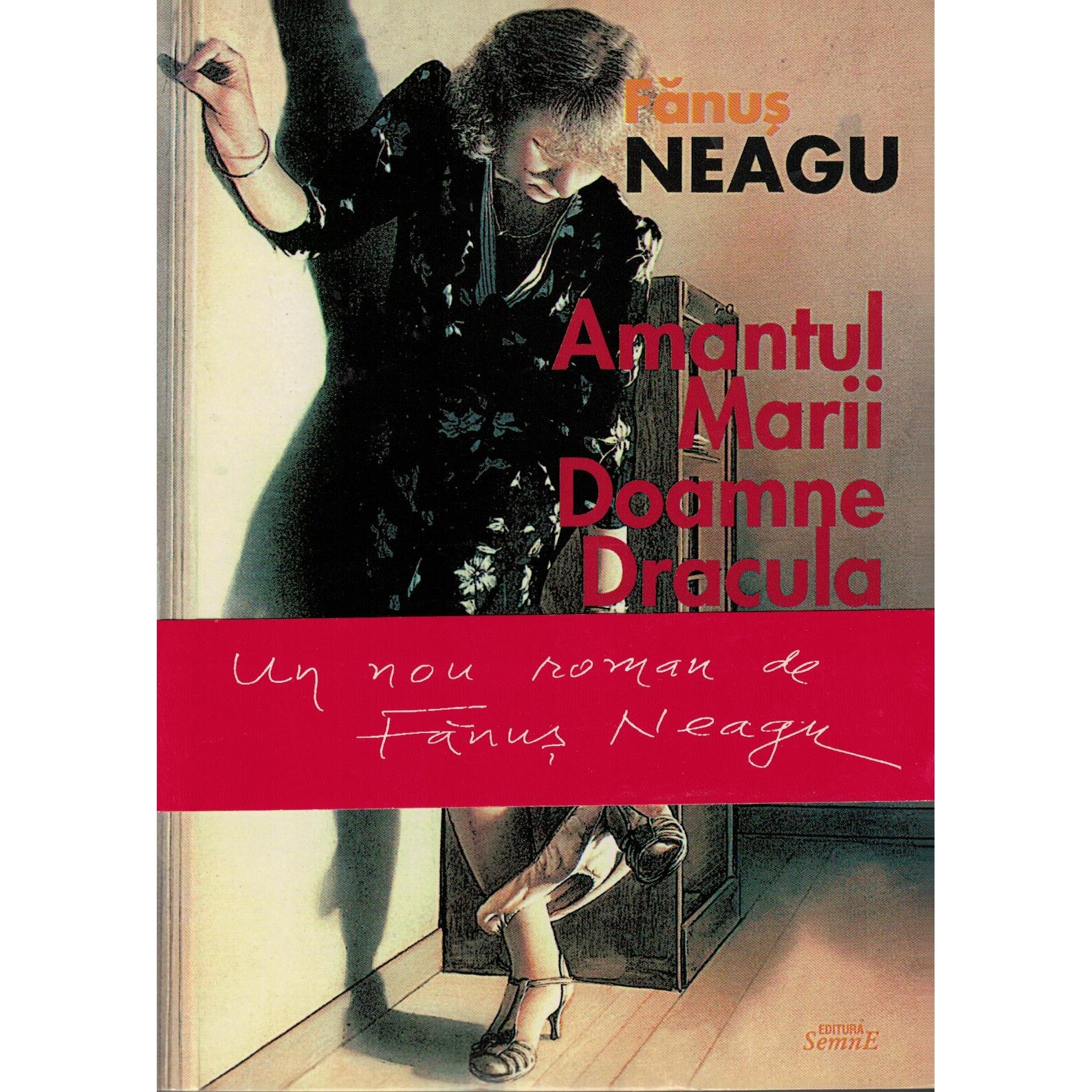 Amantul marii doamne Dracula - Fanus Neagu