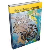 fratii mei dragonii - ovidiu-dragos argesanu imagen 12_0_
0