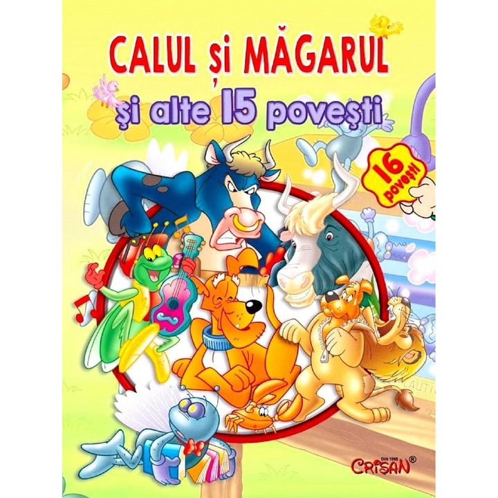 Calul Si Magarul Si Alte 15 Povesti