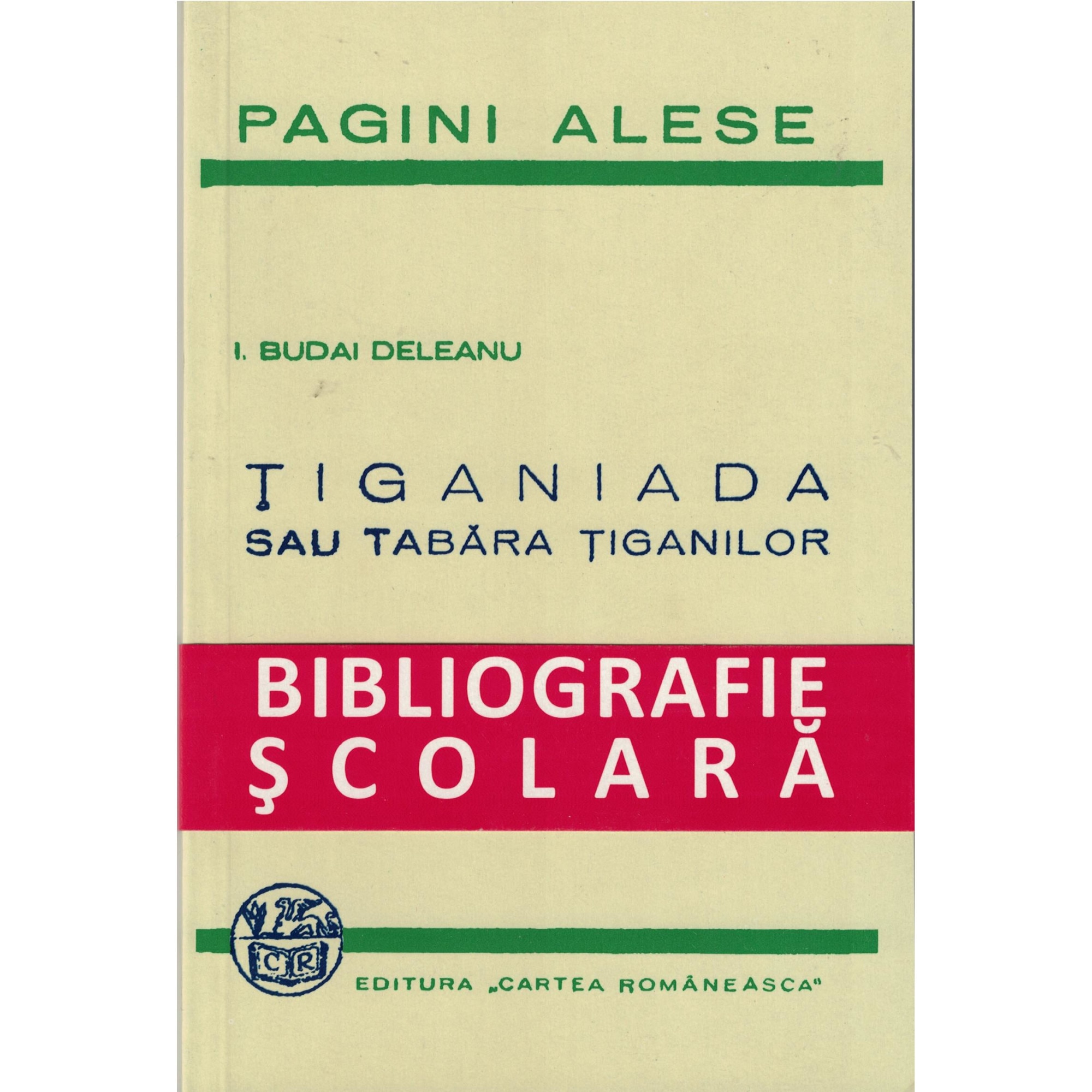 Pagini alese Tiganiada - Ion Budai Deleanu