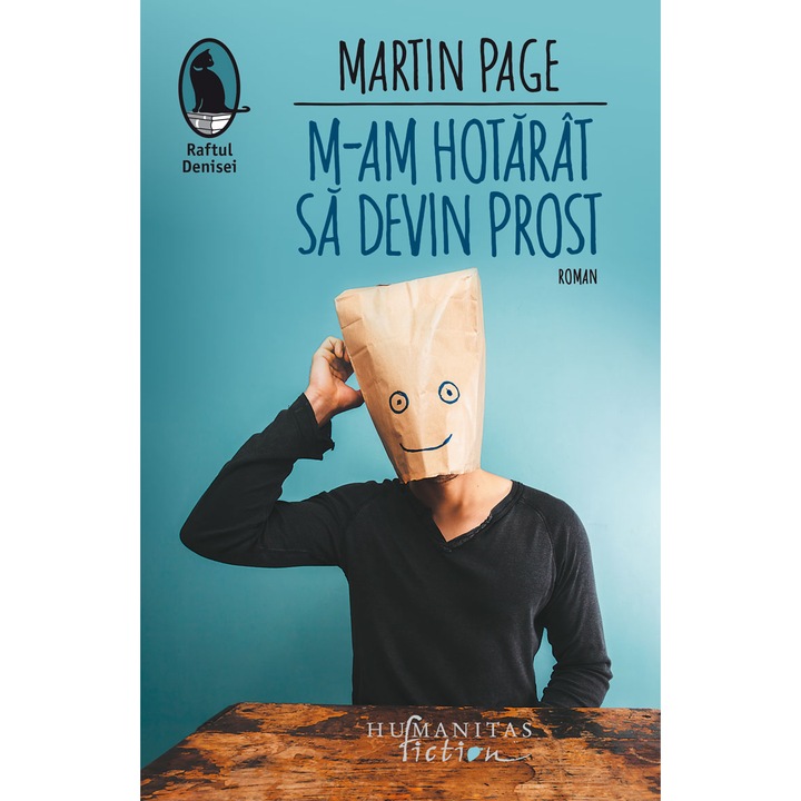 M-am hotarat sa devin prost, Martin Page