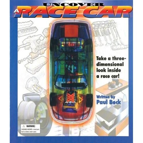 Uncover a Race Car - Paul BeckStephan KuhnDave Dunford