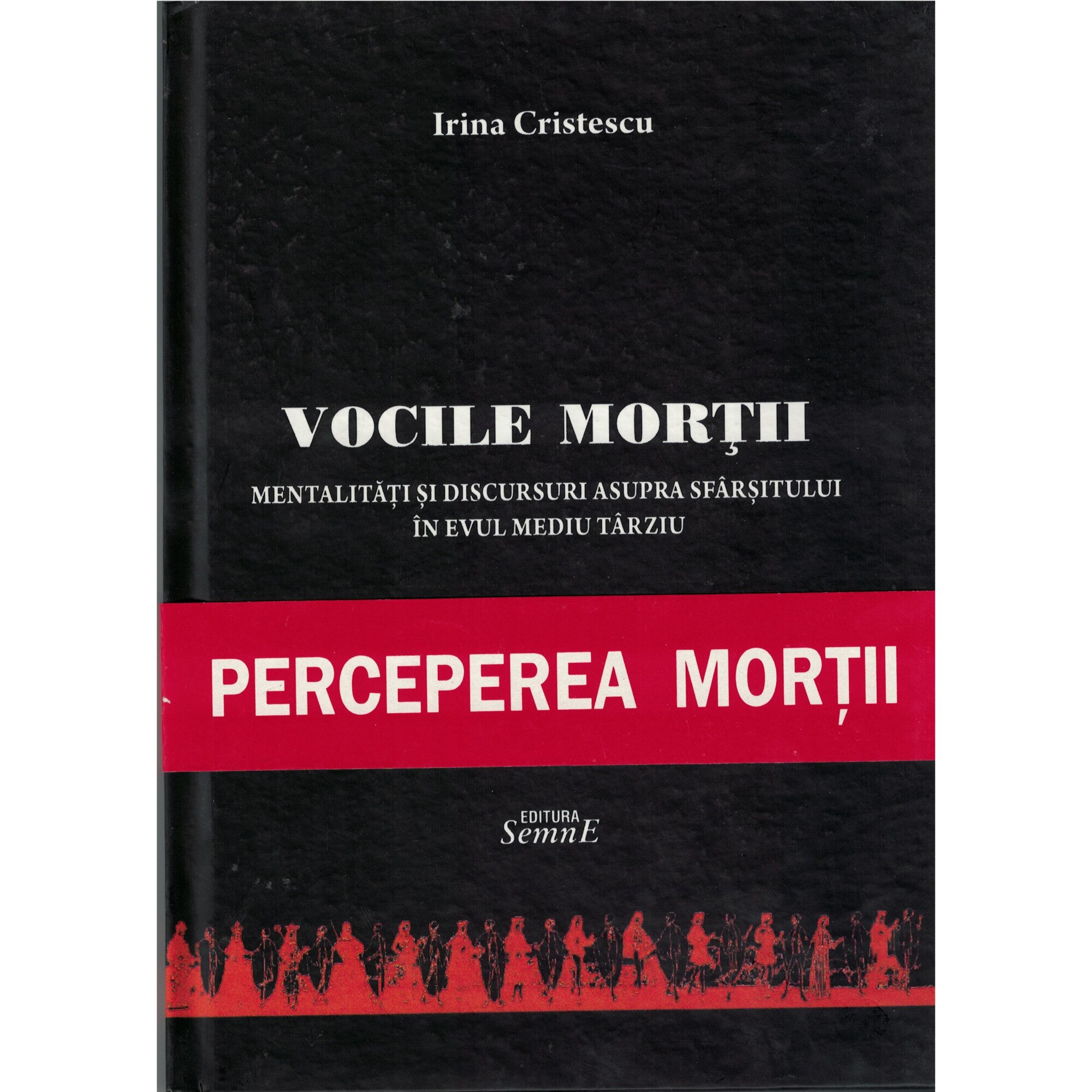 Vocile mortii - Irina Cristescu