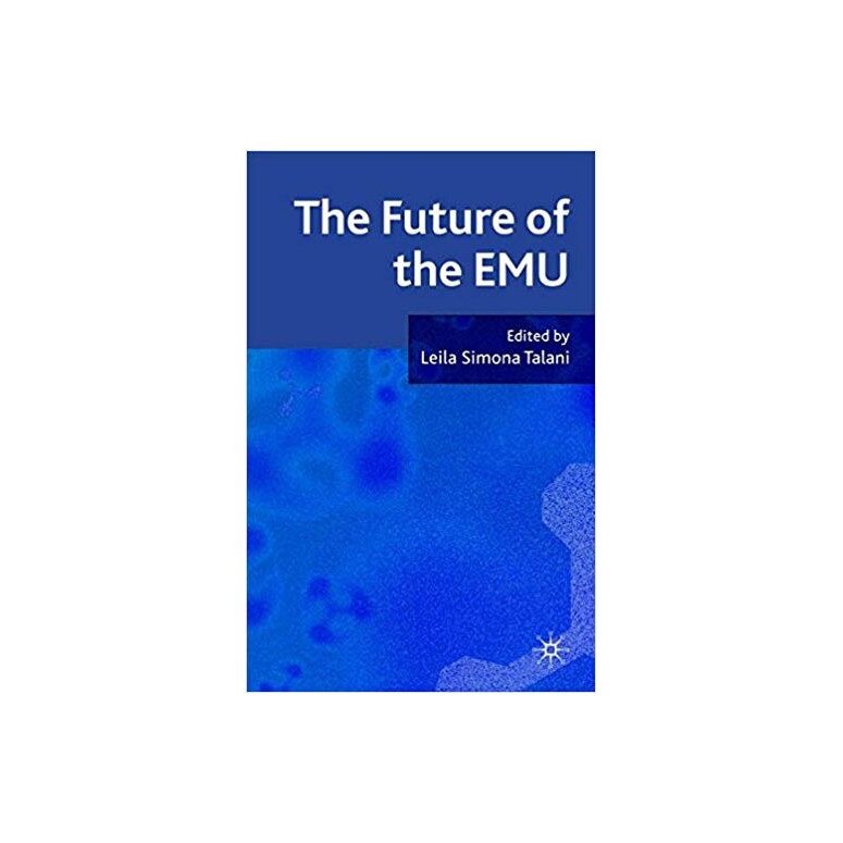The Future of EMU - Leila Simona Dr Talani