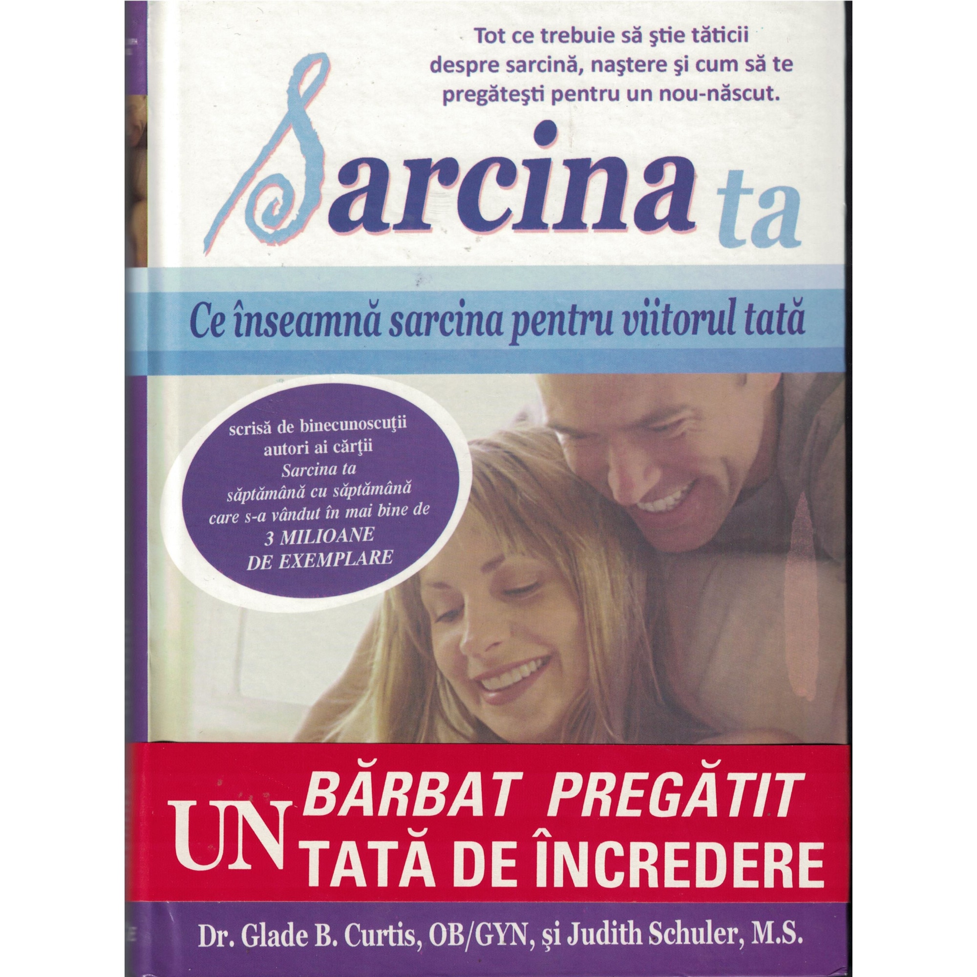 Ce insemna sarcina pentru viitorul tata - Dr.Glade Curtis
