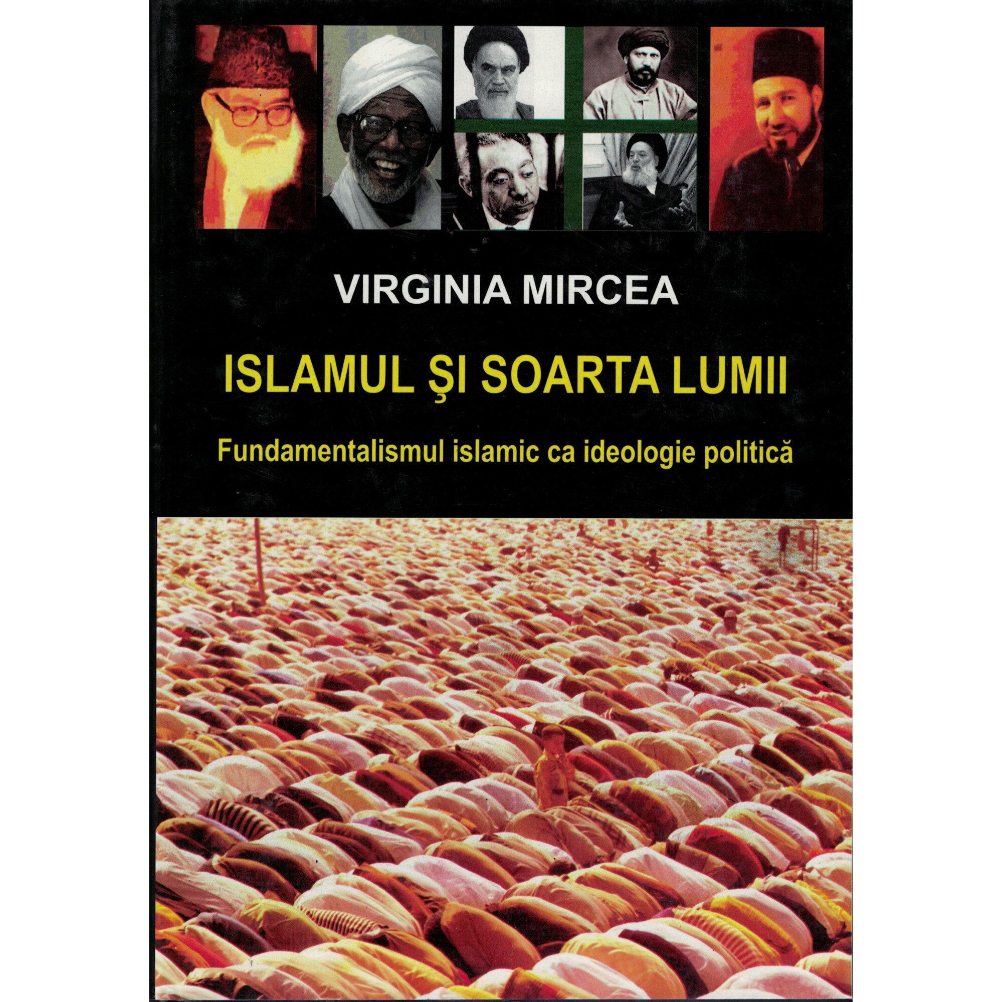Islamul si soarta lumii - Virginia Mircea