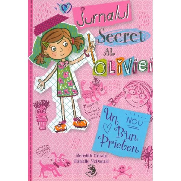 Jurnalul secret al Oliviei - Meredith Costain, Danielle McDonald