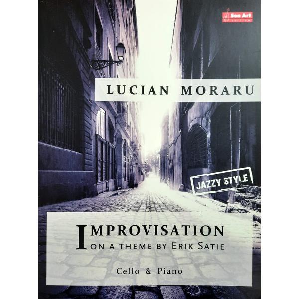 Improvizatii pe o tema de Erik Satie - Lucian Moraru - Violoncel si pian