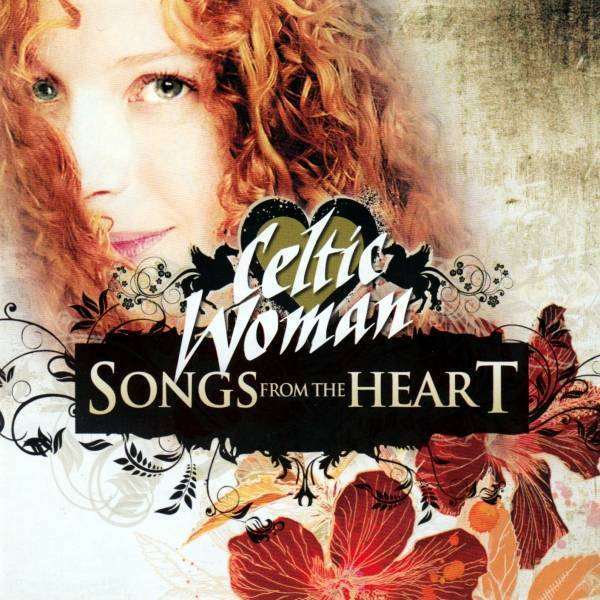 Celtic Woman - Songs from the Heart (CD)