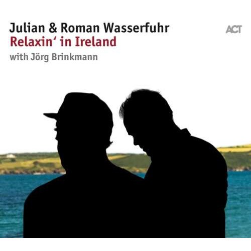 Julian & Roman Wasserfuhr - Relaxin' In Ireland-Digi- (CD)