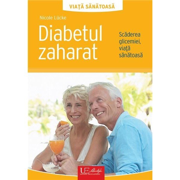 Diabetul zaharat - Nicole Lucke