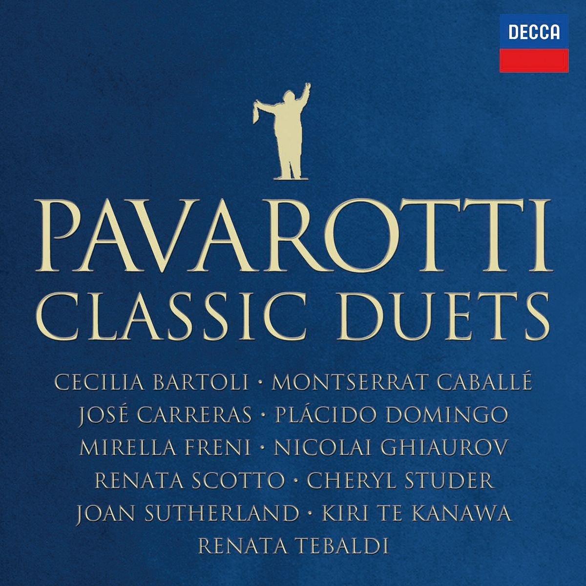 Luciano Pavarotti with Monserrat Caballe, Placido Domingo, Jose Carreras, Joan Sutherland, Kiri Te Kanawa-Classic Duets-CD