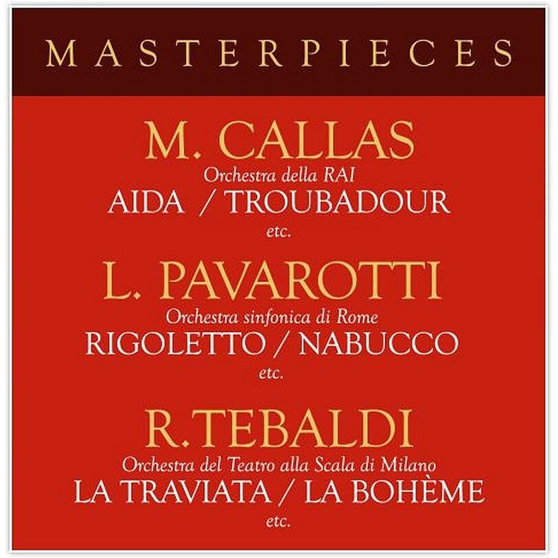 Pavarotti/Callas/Tebaldi -Opera Masterpieces-4CD
