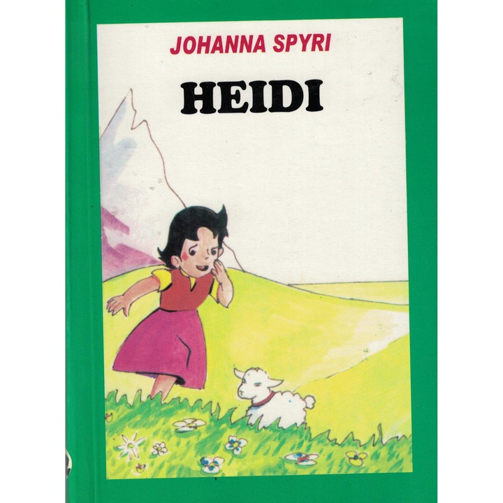 Heidi - Johanna Spyri
