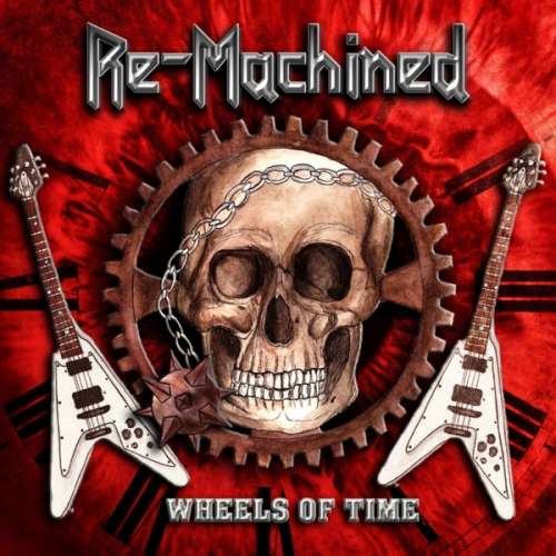 Re-machined - Wheels Of Time (CD)
