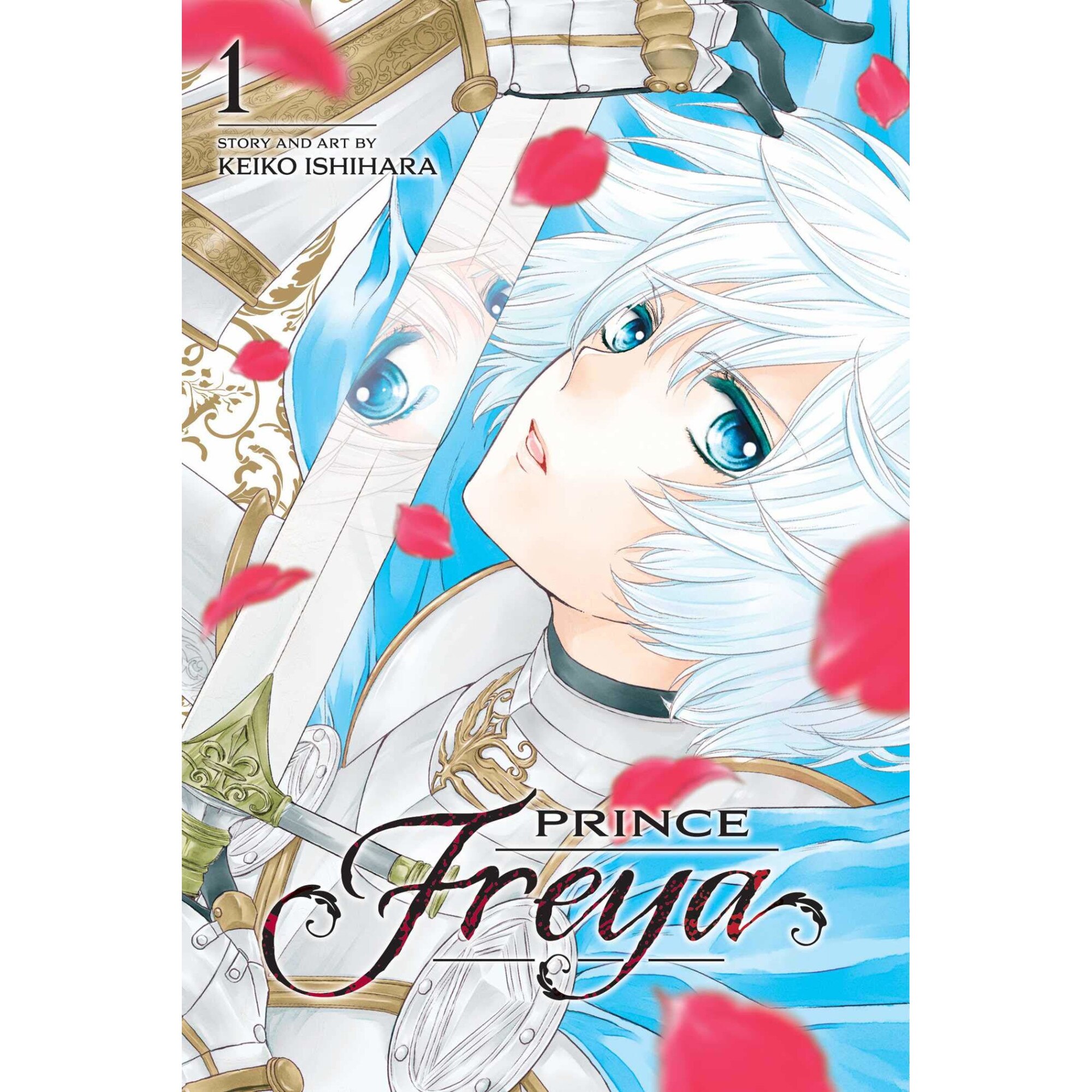 Prince Freya, Vol. 1 - Keiko Ishihara, editia 2020