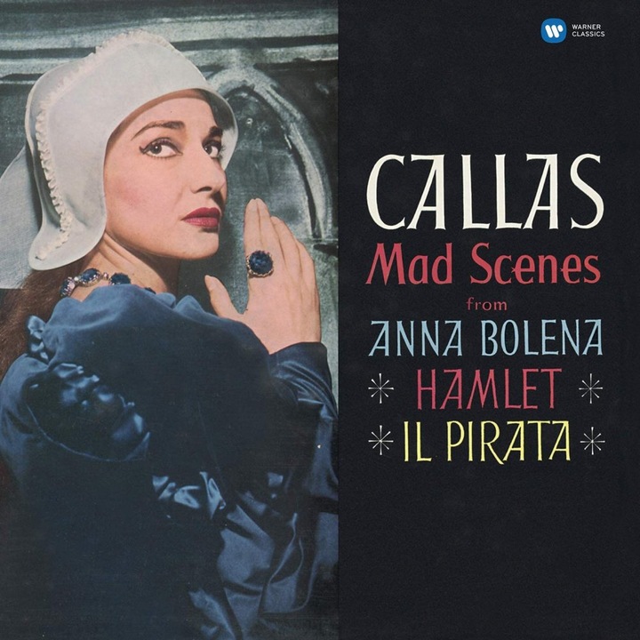 Maria Callas - Mad Scenes (from Anna Bolena, Hamlet, Il Pirata) (Vinyl)