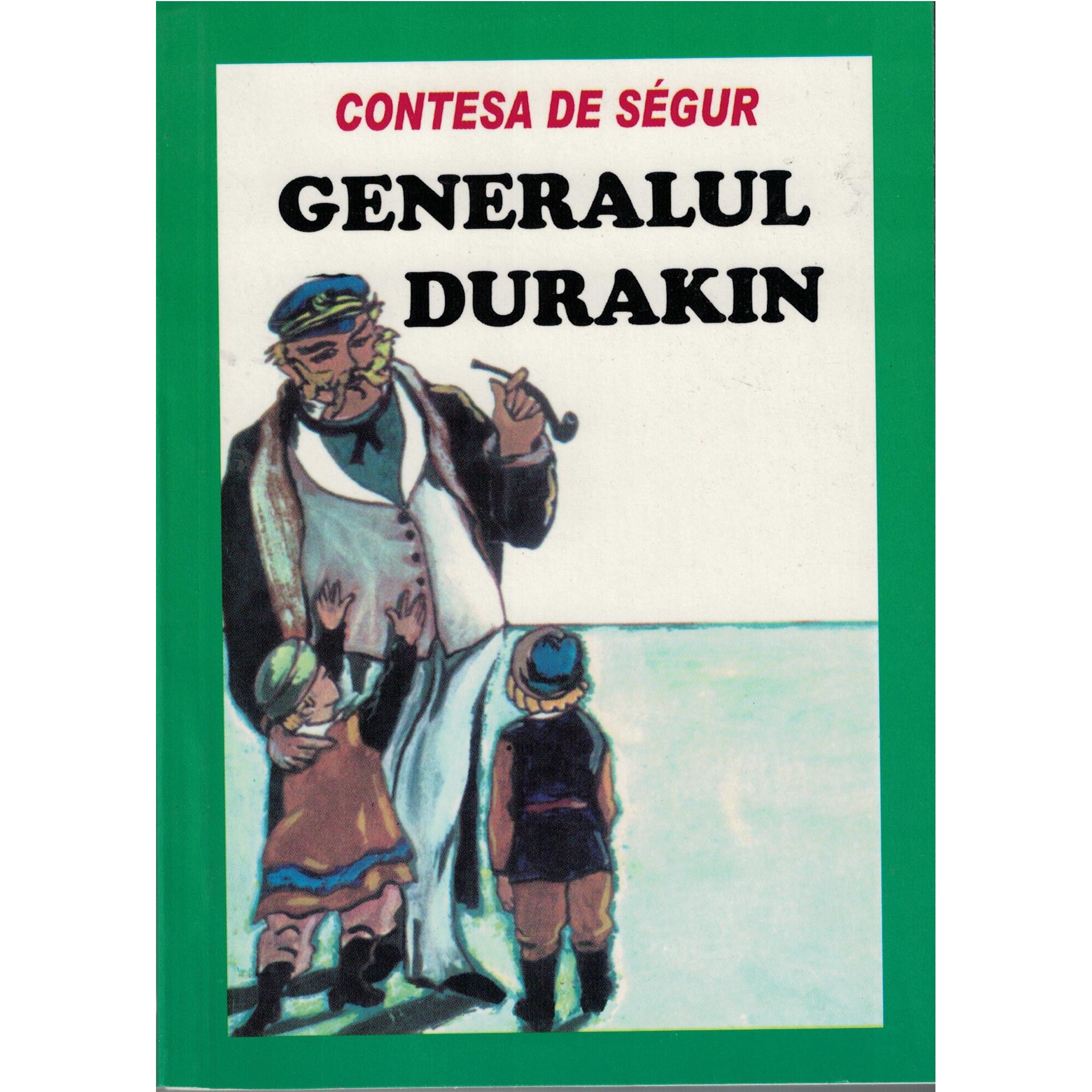 Generalul Durakin - Contensa de Segur