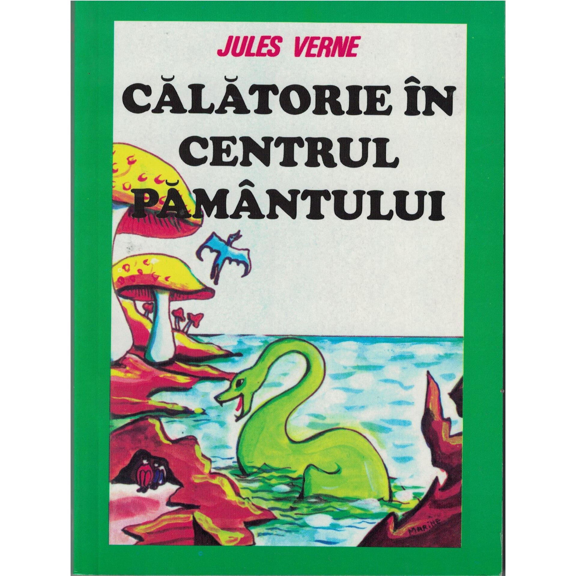 Calatorie in centrul pamantului - Jules Verne