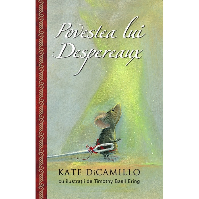 Povestea lui Desperaux - Kate DiCamillo