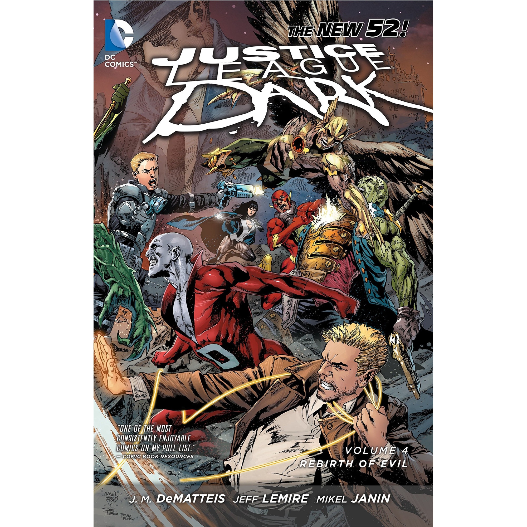 Justice League Dark Volume 4: The Rebirth of Evil TP (The New 52) - Jeff Lemire, editia 2014