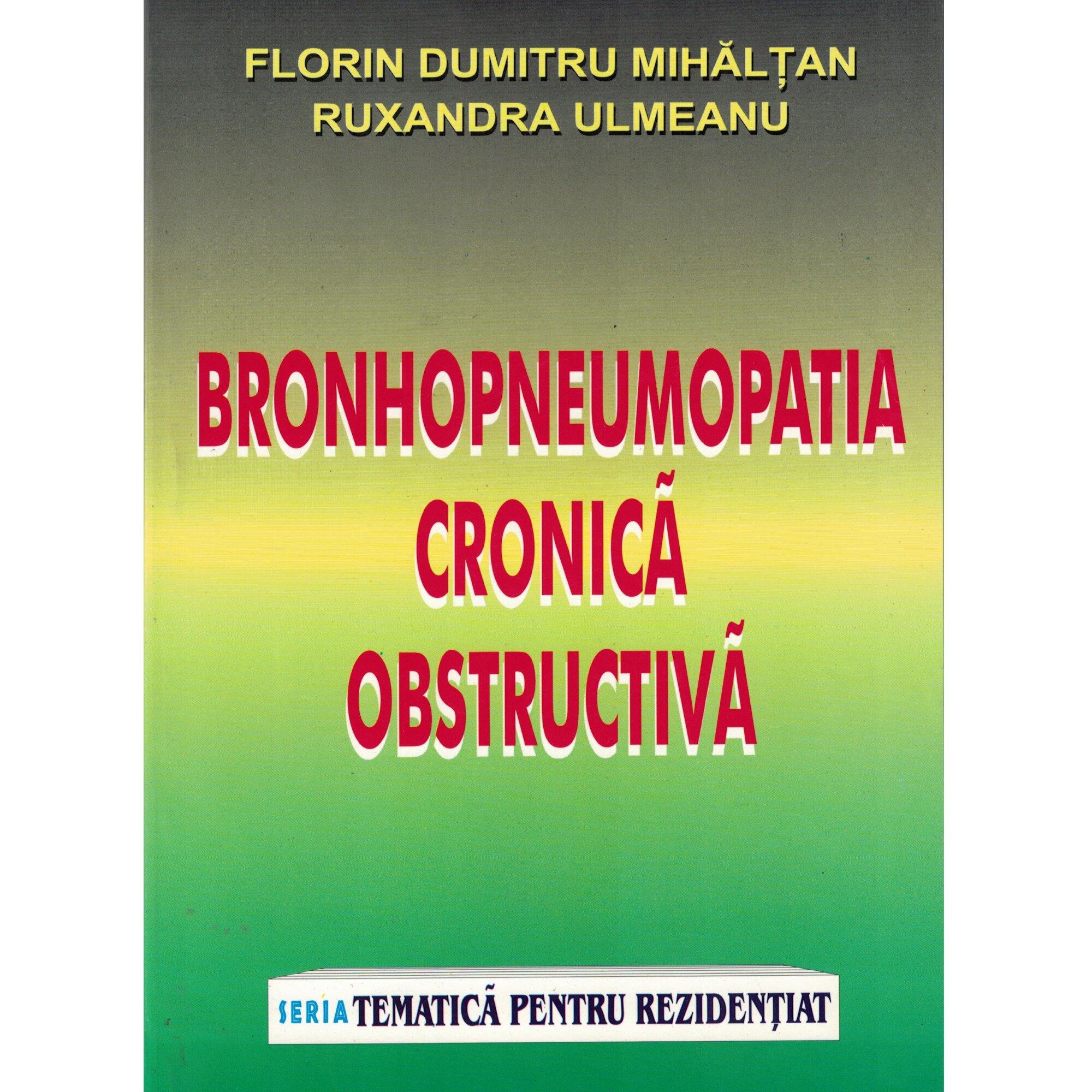 Bronhopneumopatia cronica obstructiva - Florin Dumitru Mhaltan