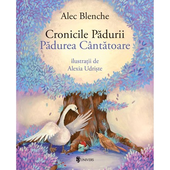 Cronicile Padurii, Alec Blenche Cronicile Padurii, Alec Blenche