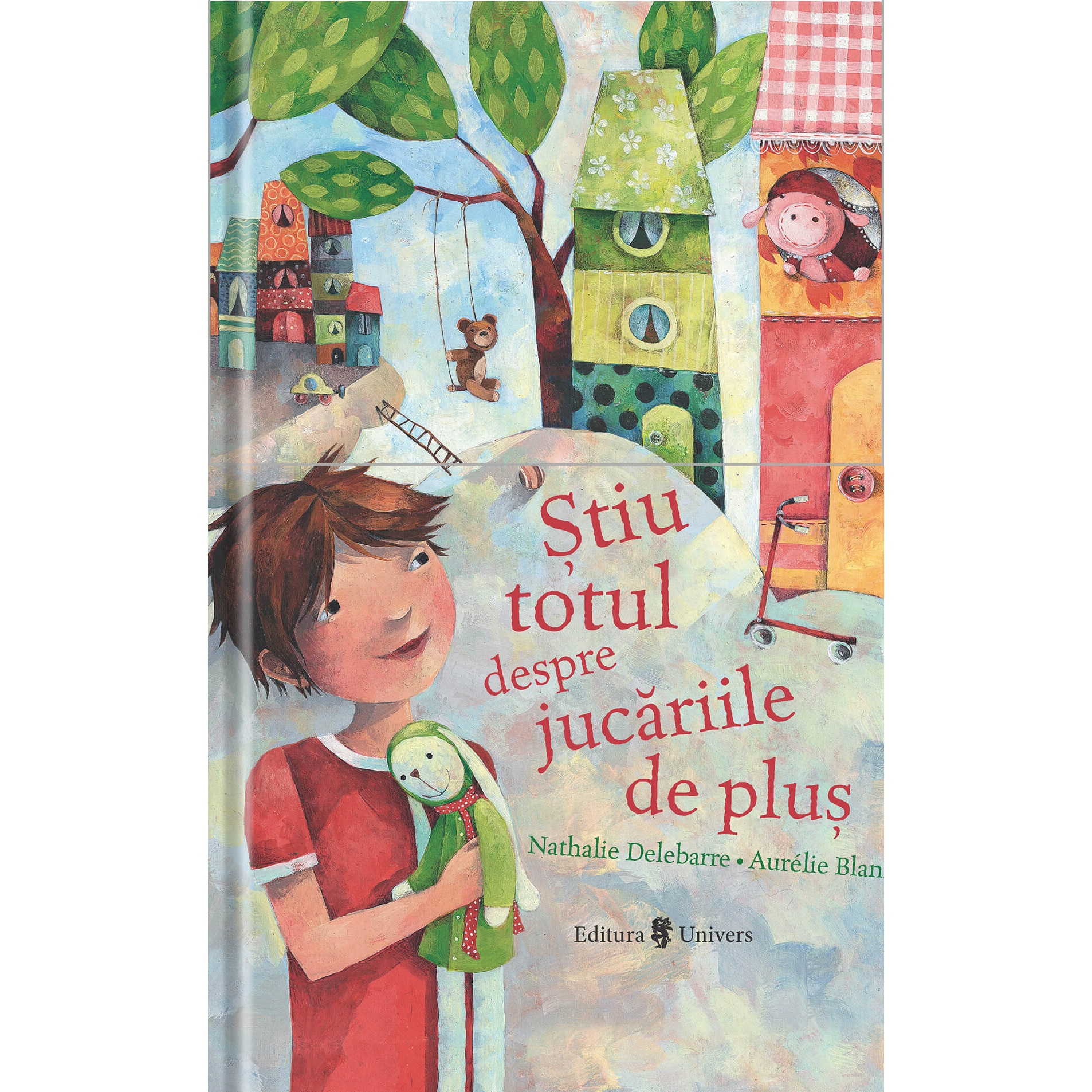 Stiu totul despre jucariile de plus, Nathalie Delabarre