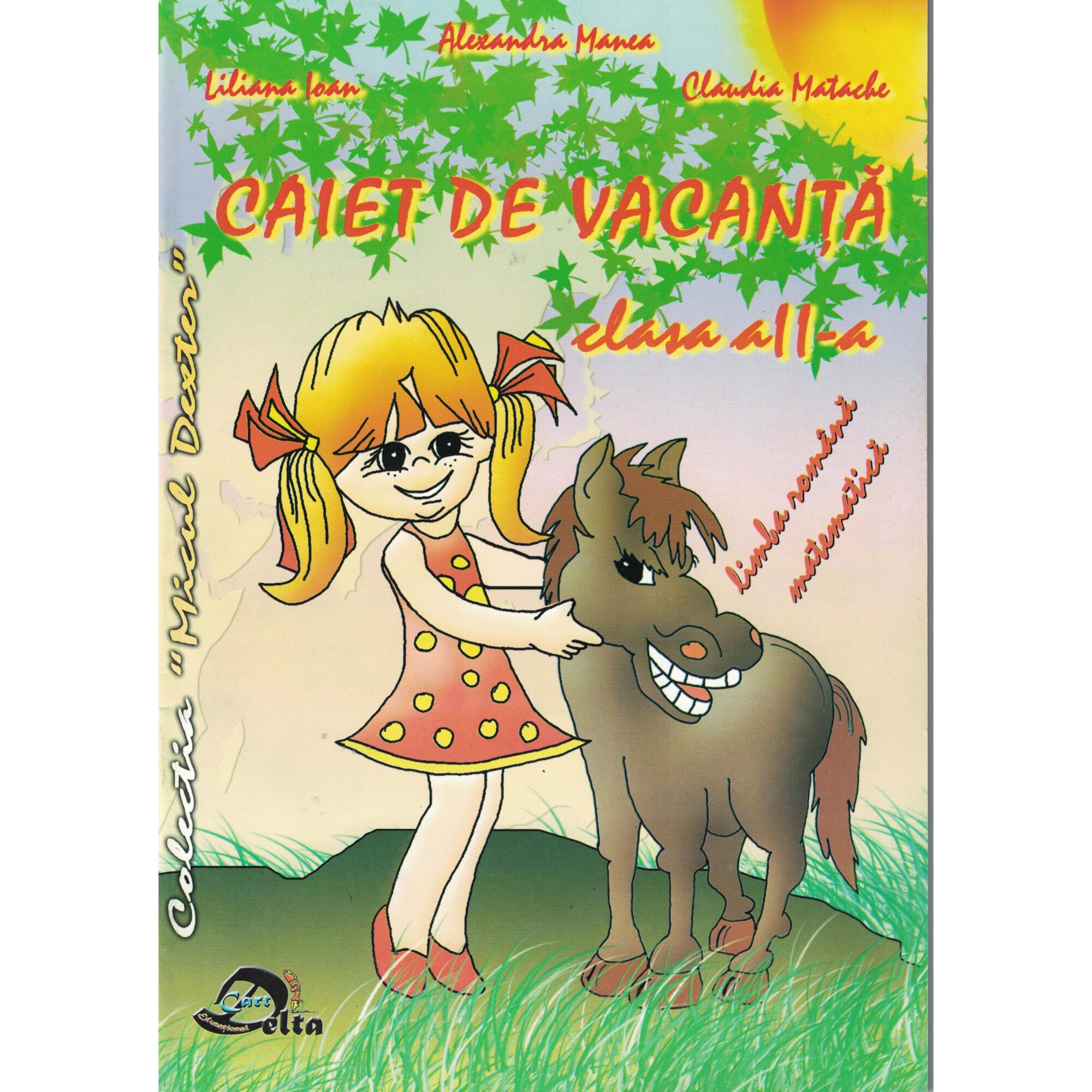 Caiet de vacanta clasa II - Alexandra Manea