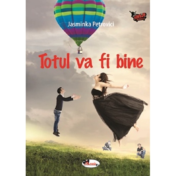 Totul va fi bine - Jasminka Petrovici, editia 2020