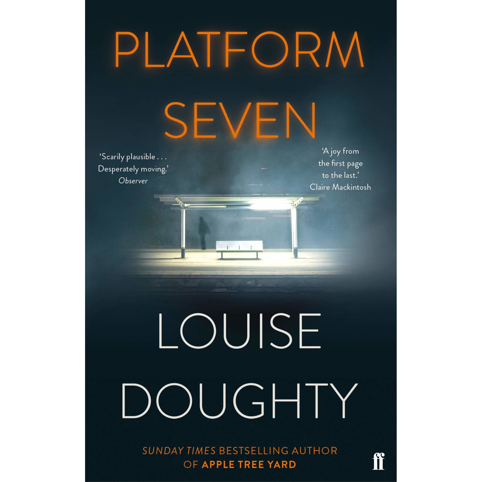 Platform Seven - Louise Doughty, editia 2020