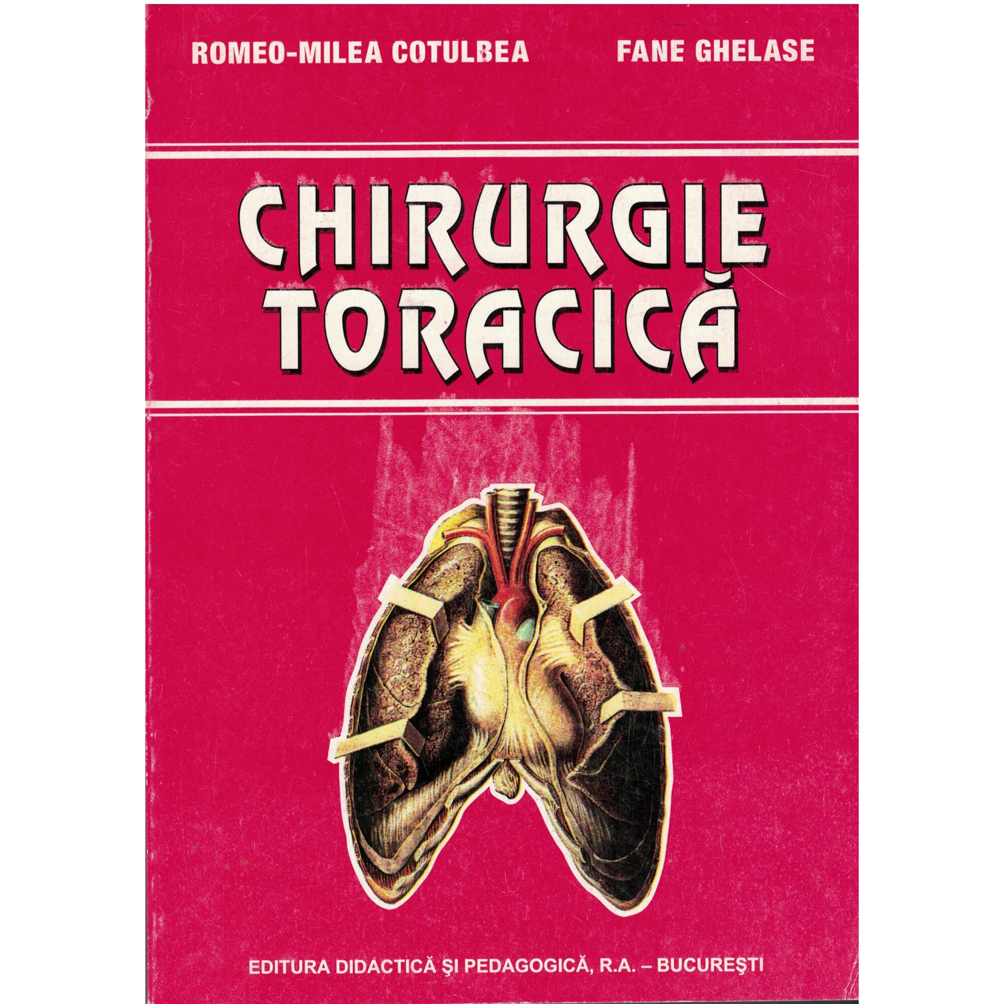 Chirurgie toracica - Romeo Milea Cotulbea