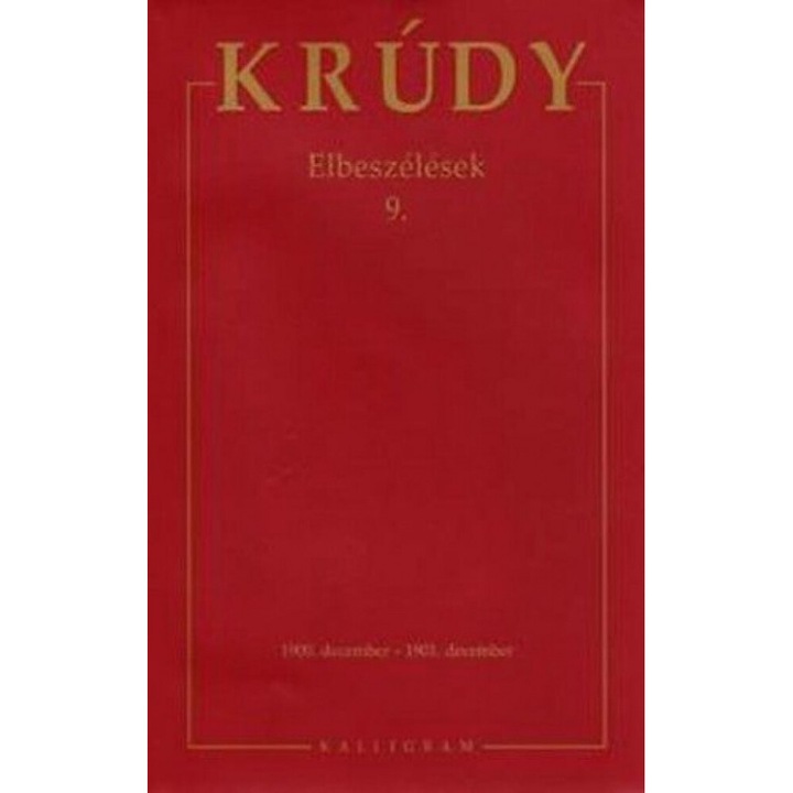 Krúdy Gyula: Krúdy Gyula Összegyűjtött Művei 26. (Elbeszélések 9.)