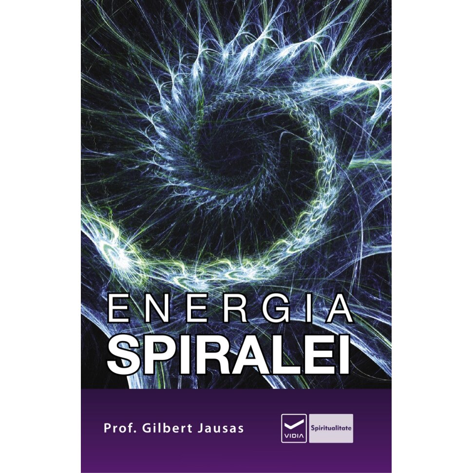 Energia spiralei - Gilbert Jausas